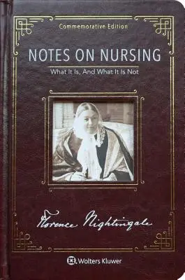 Poznámky o ošetrovateľstve: Pamätné vydanie - Notes on Nursing: Commemorative Edition