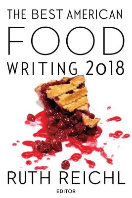 Najlepšie americké diela o jedle 2018 - The Best American Food Writing 2018