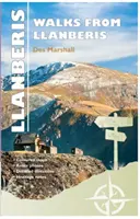 Carreg Gwalch Najlepšie prechádzky: Veľké prechádzky z Llanberisu - Carreg Gwalch Best Walks: Great Walks from Llanberis