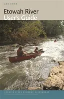 Príručka používateľa rieky Etowah - Etowah River User's Guide