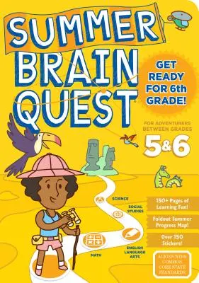 Letné hľadanie mozgu: Medzi 5. a 6. ročníkom - Summer Brain Quest: Between Grades 5 & 6