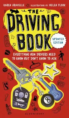 Kniha o šoférovaní: Všetko, čo noví vodiči potrebujú vedieť, ale nevedia sa opýtať - The Driving Book: Everything New Drivers Need to Know But Don't Know to Ask