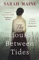 Dom medzi prílivmi - WATERSTONES SCOTTISH KNIHA ROKA 2018 - House Between Tides - WATERSTONES SCOTTISH BOOK OF THE YEAR 2018