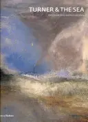 Turner a more - Turner & the Sea