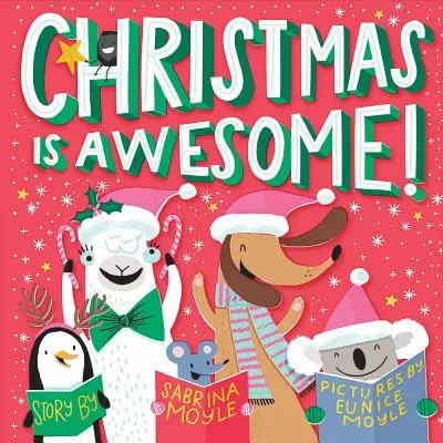 Vianoce sú úžasné! - Christmas Is Awesome!