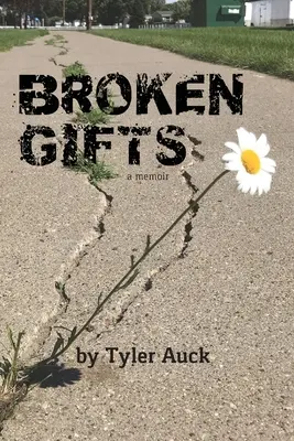 Zlomené dary - Broken Gifts