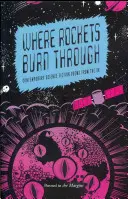 Kde rakety horia - Where Rockets Burn Through