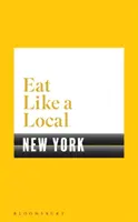 Jedzte ako miestny NEW YORK - Eat Like a Local NEW YORK