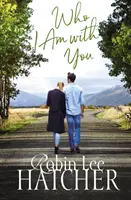 Kto som s tebou - Who I Am with You