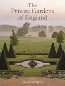 Súkromné záhrady Anglicka - Private Gardens of England