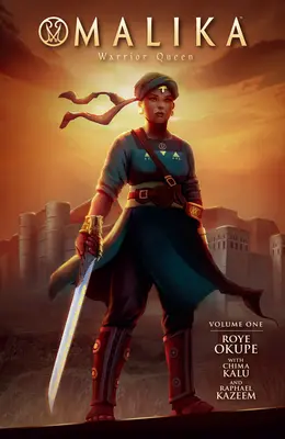 Malika: Kráľovná bojovníkov 1. diel - Malika: Warrior Queen Volume 1