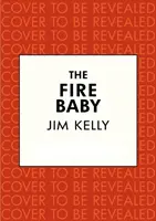 Ohnivé dieťa - The Fire Baby