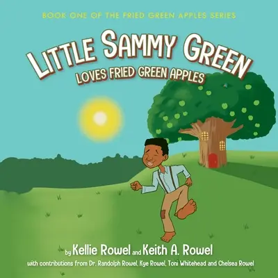 Malý Sammy Green miluje vyprážané zelené jablká - Little Sammy Green Loves Fried Green Apples