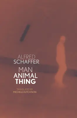 Človek zviera vec - Man Animal Thing