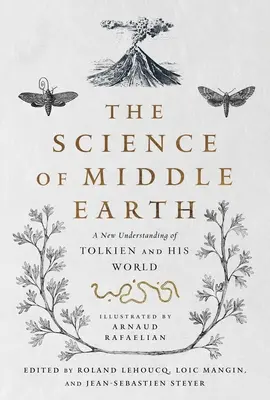 Veda o Stredozemi - The Science of Middle Earth