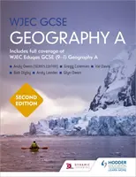 WJEC GCSE Geografia druhé vydanie - WJEC GCSE Geography Second Edition