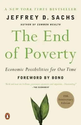 Koniec chudoby: Ekonomické možnosti pre našu dobu - The End of Poverty: Economic Possibilities for Our Time