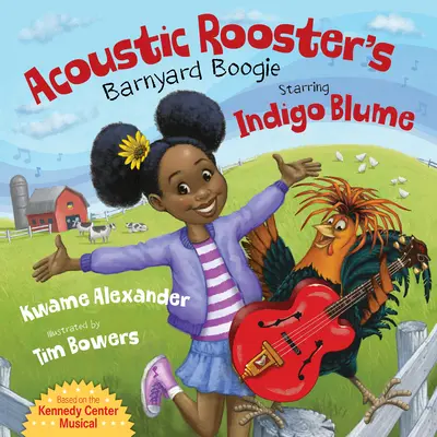 Akustické kohútie Barnyard Boogie s Indigom Blumom v hlavnej úlohe - Acoustic Rooster's Barnyard Boogie Starring Indigo Blume