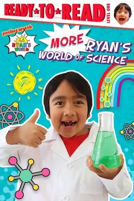 Viac Ryan's World of Science: Pripravený na čítanie 1. úroveň - More Ryan's World of Science: Ready-To-Read Level 1
