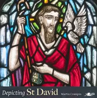 Zobrazenie svätého Dávida - Depicting St David