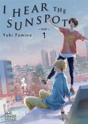 Počujem slnečnú škvrnu: Limit 1. zväzok: Limit - I Hear the Sunspot: Limit Volume 1: Limit
