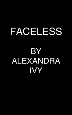 Bez tváre - Faceless