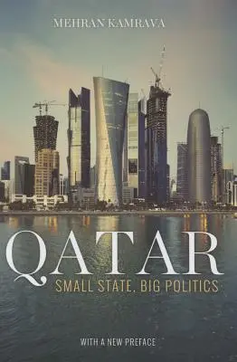Katar: malý štát, veľká politika - Qatar: Small State, Big Politics