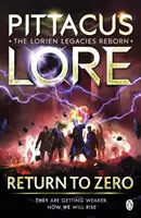 Návrat k nule - Lorien Legacies Reborn - Return to Zero - Lorien Legacies Reborn