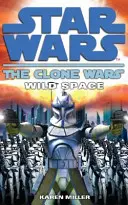 Klonové vojny: Divoký vesmír - Clone Wars: Wild Space