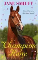 Kôň šampión - Champion Horse