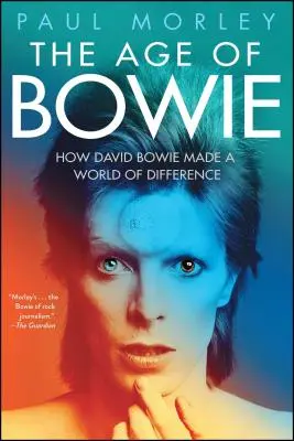 Bowieho vek - The Age of Bowie