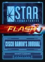 S.T.A.R. Labs: S.R.A.: Cisco Ramon's Journal - S.T.A.R. Labs: Cisco Ramon's Journal