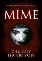Pantomíma: Nadprirodzený triler - Mime: A Supernatural Thriller
