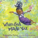 Keď ťa Boh stvoril - When God Made You