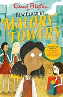 Malory Towers: Nová trieda v Malory Towers - štyri úplne nové Malory Towers - Malory Towers: New Class at Malory Towers - Four brand-new Malory Towers