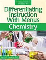 Diferencované vyučovanie s jedálnym lístkom: Chémia (ročníky 9-12) - Differentiating Instruction with Menus: Chemistry (Grades 9-12)