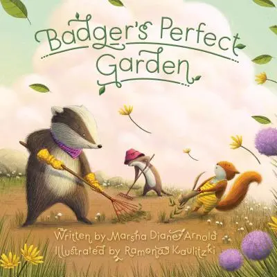 Jazvečíkova dokonalá záhrada - Badger's Perfect Garden