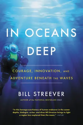 V hlbinách oceánov: odvaha, inovácie a dobrodružstvo pod vlnami - In Oceans Deep: Courage, Innovation, and Adventure Beneath the Waves