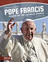 Pápež František: Líder katolíckej cirkvi - Pope Francis: Leader of the Catholic Church