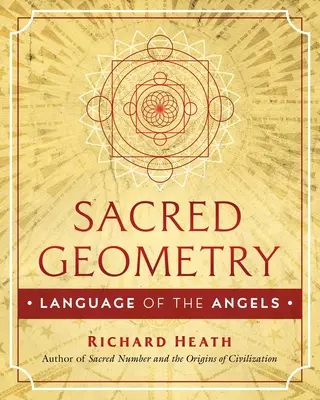 Posvätná geometria: Jazyk anjelov - Sacred Geometry: Language of the Angels