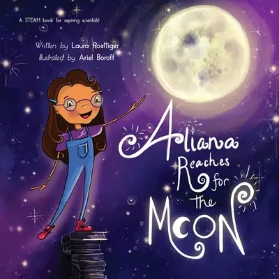 Aliana siaha na Mesiac - Aliana Reaches for the Moon