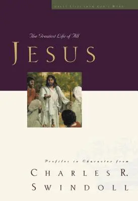 Veľké životy: Ježiš: Ježiš: Najväčší život zo všetkých - Great Lives: Jesus: The Greatest Life of All