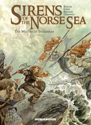 Sirény severského mora: Vody Skagerraku - Sirens of the Norse Sea: The Waters of Skagerrak