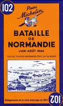 Michelin Mapa Bitka o Normandiu 102 - Michelin Map Battle of Normandy 102