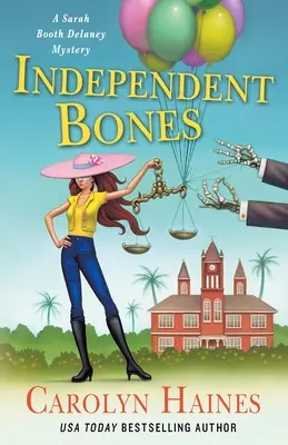 Nezávislé kosti: Záhada Sarah Booth Delaneyovej - Independent Bones: A Sarah Booth Delaney Mystery