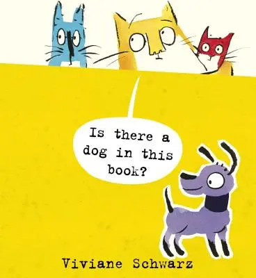 Je v tejto knihe pes? - Is There a Dog in This Book?
