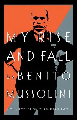 Môj vzostup a pád - My Rise and Fall