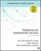 Princípy porovnávacej politiky (medzinárodné vydanie pre študentov) - Principles of Comparative Politics (International Student Edition)