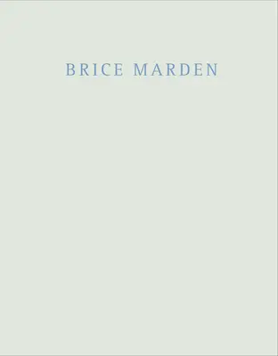 Brice Marden: Mramorky a kresby - Brice Marden: Marbles and Drawings