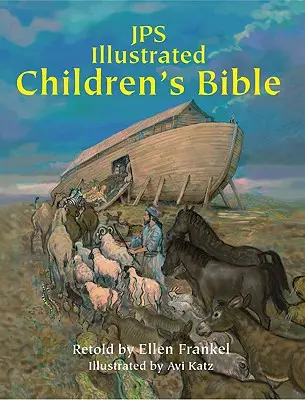 Ilustrovaná detská Biblia JPS - JPS Illustrated Children's Bible